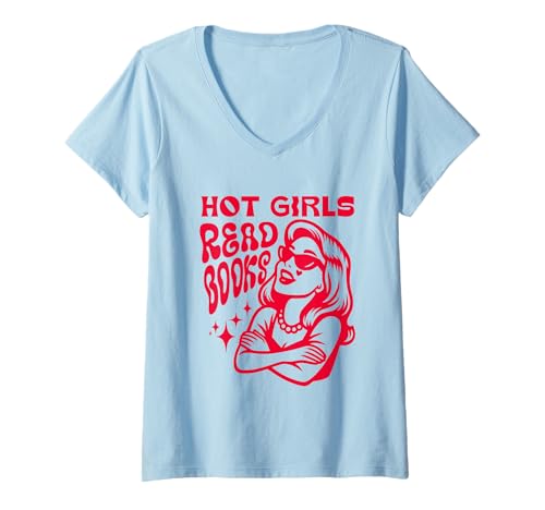 Damen Heiße Mädchen lesen Buch Lustiges, fetziges Bücherwurm-Romanlesen T-Shirt mit V-Ausschnitt Damen Heiße Mädchen lesen Buch Lustiges, fetziges Bücherwurm-Romanlesen T-Shirt mit V-Ausschnitt von Hot Girls Read Book Reading Club Women Gifts