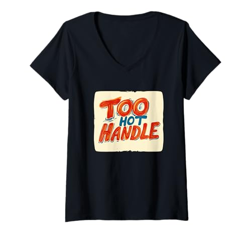 Damen Amazing Hot Handle Spruch-Emblem T-Shirt mit V-Ausschnitt von Hot Handle Outfit
