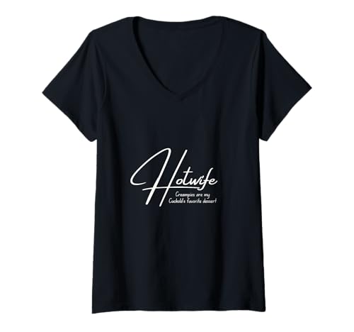 Damen Hotwife - Creampies sind das Lieblingsdessert meines Cuckolds T-Shirt mit V-Ausschnitt Damen Hotwife - Creampies sind das Lieblingsdessert meines Cuckolds T-Shirt mit V-Ausschnitt von HotwifeSecrets