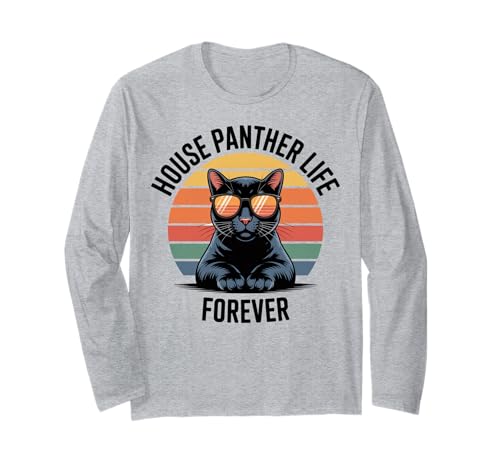 House Panther Life Schwarze Katze Männer Frauen Kinder Geschenk Langarmshirt House Panther Life Schwarze Katze Männer Frauen Kinder Geschenk Langarmshirt von House Panther Life Forever