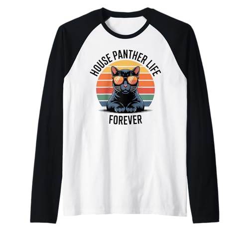 House Panther Life Schwarze Katze Männer Frauen Kinder Geschenk Raglan House Panther Life Schwarze Katze Männer Frauen Kinder Geschenk Raglan von House Panther Life Forever