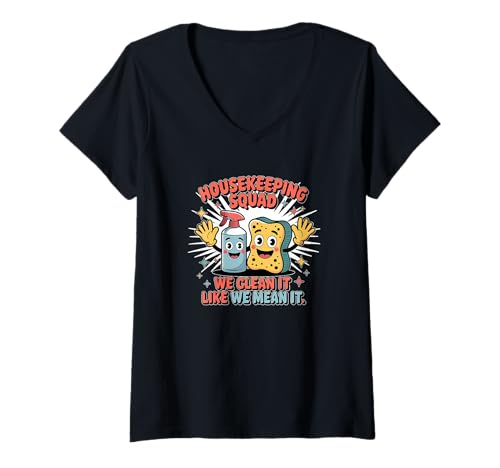 Damen Lustiges Housekeeping Squad We Clean It Housekeeper T-Shirt mit V-Ausschnitt Damen Lustiges Housekeeping Squad We Clean It Housekeeper T-Shirt mit V-Ausschnitt von Housekeeping Housekeepers Cleaning Apparel & Gifts