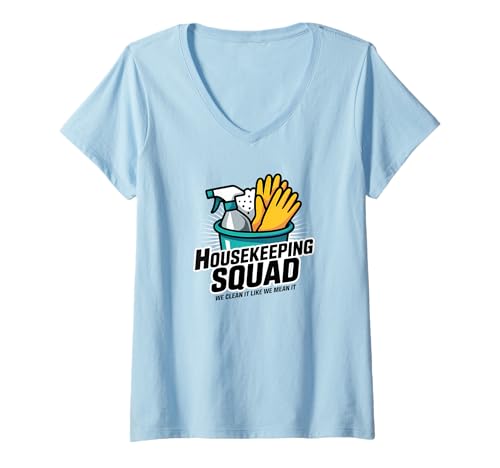 Damen Lustiges Housekeeping Squad We Clean It Housekeeper T-Shirt mit V-Ausschnitt Damen Lustiges Housekeeping Squad We Clean It Housekeeper T-Shirt mit V-Ausschnitt von Housekeeping Housekeepers Cleaning Apparel & Gifts