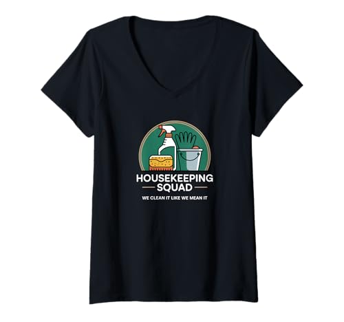 Damen Lustiges Housekeeping Squad We Clean It Housekeeper T-Shirt mit V-Ausschnitt Damen Lustiges Housekeeping Squad We Clean It Housekeeper T-Shirt mit V-Ausschnitt von Housekeeping Housekeepers Cleaning Apparel & Gifts