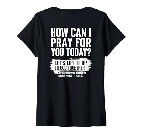 Damen How Can I Pray for You Today Christlicher Bibelvers auf der Rückseite T-Shirt mit V-Ausschnitt Damen How Can I Pray for You Today Christlicher Bibelvers auf der Rückseite T-Shirt mit V-Ausschnitt von How Can I Pray For You Today Bible Verse Christian