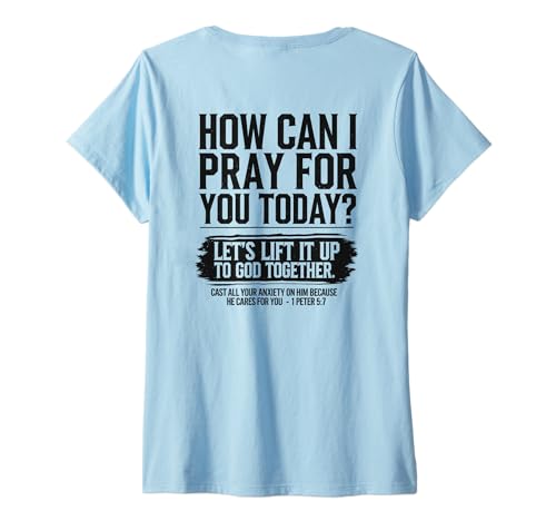 Damen How Can I Pray for You Today Christlicher Bibelvers auf der Rückseite T-Shirt mit V-Ausschnitt Damen How Can I Pray for You Today Christlicher Bibelvers auf der Rückseite T-Shirt mit V-Ausschnitt von How Can I Pray For You Today Bible Verse Christian