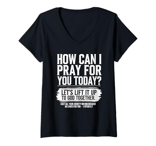 Damen Wie kann ich Heute für Dich beten? Christliche Bibel braucht Gebet T-Shirt mit V-Ausschnitt Damen Wie kann ich Heute für Dich beten? Christliche Bibel braucht Gebet T-Shirt mit V-Ausschnitt von How Can I Pray For You Today Bible Verse Christian