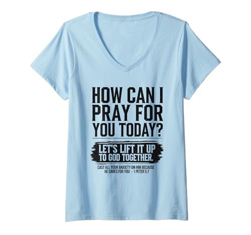 Damen Wie kann ich Heute für Dich beten? Christliche Bibel braucht Gebet T-Shirt mit V-Ausschnitt Damen Wie kann ich Heute für Dich beten? Christliche Bibel braucht Gebet T-Shirt mit V-Ausschnitt von How Can I Pray For You Today Bible Verse Christian