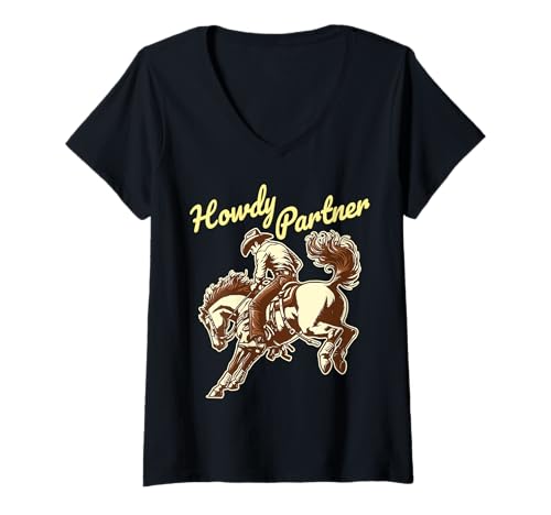 Damen Howdy Partner Cowboy Rodeo Pferd Vintage Country Western T-Shirt mit V-Ausschnitt von Howdy Country Western Wear for Cowgirls Cowboys