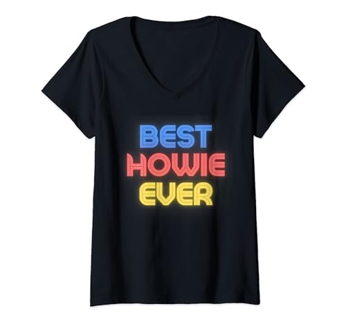 Damen Bester Howie Ever - Funny Howie Name Howie T-Shirt mit V-Ausschnitt Damen Bester Howie Ever - Funny Howie Name Howie T-Shirt mit V-Ausschnitt von Howie Name Shirts & Geschenke