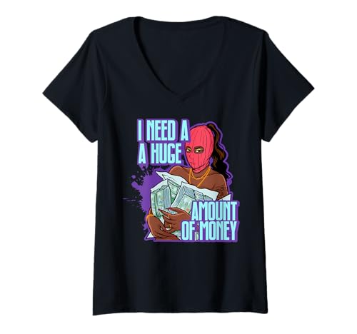 Damen Ich Brauche eine Menge Geld Black Queen Fun Melanin Sista T-Shirt mit V-Ausschnitt Damen Ich Brauche eine Menge Geld Black Queen Fun Melanin Sista T-Shirt mit V-Ausschnitt von Hu$tle $killz Shopp