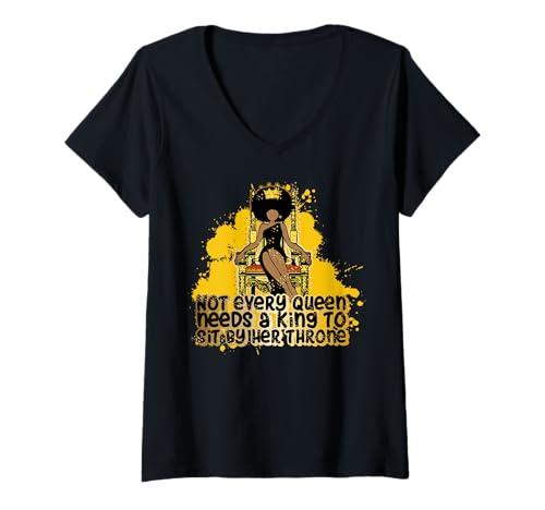 Damen Nicht Jede Königin braucht einen König, um an ihrer Thronschwester zu sitzen T-Shirt mit V-Ausschnitt Damen Nicht Jede Königin braucht einen König, um an ihrer Thronschwester zu sitzen T-Shirt mit V-Ausschnitt von Hu$tle $killz Shopp