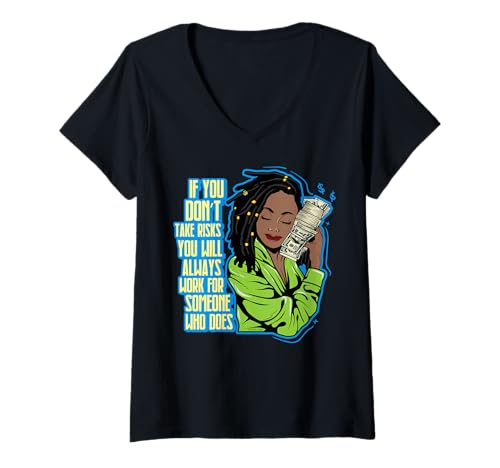 Damen Wenn Sie kein Risiko eingehen, Werden Sie Immer 4 jemanden Arbeiten, der es TUT T-Shirt mit V-Ausschnitt Damen Wenn Sie kein Risiko eingehen, Werden Sie Immer 4 jemanden Arbeiten, der es TUT T-Shirt mit V-Ausschnitt von Hu$tle $killz Shopp