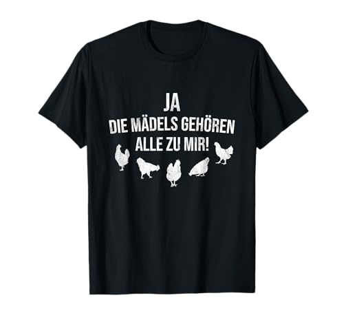 Mädels Gehören Alle Zu Mir Bauer Bauernhof Hühner T-Shirt von Hühner Bauer Bauernhof