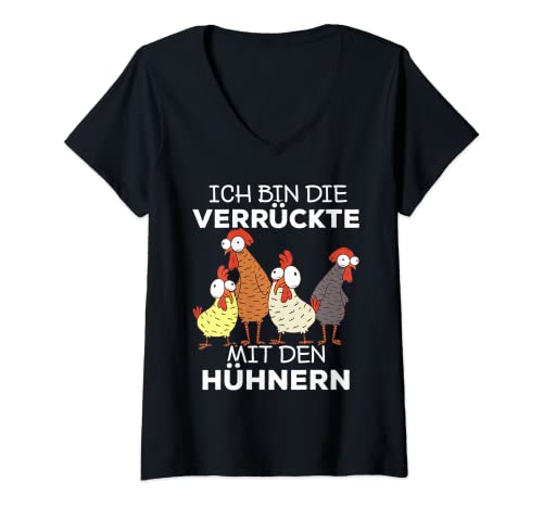 Damen Ich bin die Verrückte mit den Hühnern T-Shirt mit V-Ausschnitt Damen Ich bin die Verrückte mit den Hühnern T-Shirt mit V-Ausschnitt von Hühner Liebhaber Geschenke Für Frauen