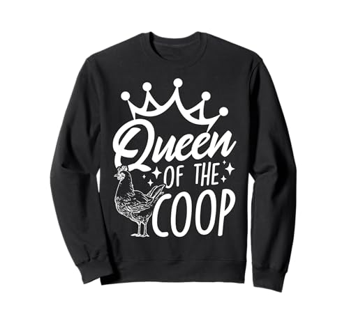 Königin des Hühnerstalls Hühner-Mama Sweatshirt von Hühner-Mama