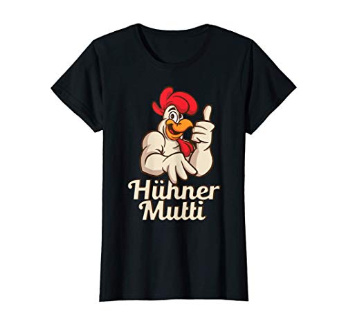 Damen witziger Bauernhof Hühner Mama T-Shirt von Hühner Mutti Mutter von Hühner