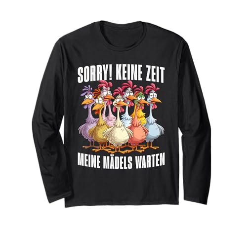 Hühnermotiv, Keine Zeit Meine Mädels Warten, Lustige Hühner Langarmshirt Hühnermotiv, Keine Zeit Meine Mädels Warten, Lustige Hühner Langarmshirt von Hühner Zubehör & Hühnergeschenke Männer Damen