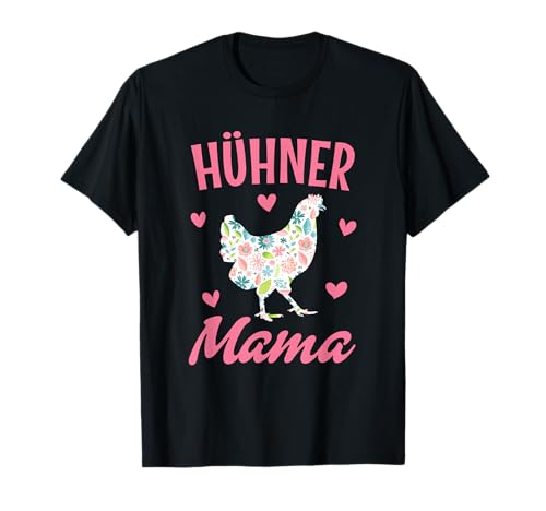 Hühner Mama Bauernhof Hühnerstall Landwirtin Bäuerin Damen T-Shirt Hühner Mama Bauernhof Hühnerstall Landwirtin Bäuerin Damen T-Shirt von Hühnerbauer Designs Co.