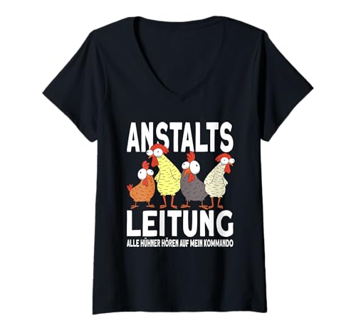 Damen Anstaltsleitung Alle Hühner hören auf mein Kommando Hühner T-Shirt mit V-Ausschnitt Damen Anstaltsleitung Alle Hühner hören auf mein Kommando Hühner T-Shirt mit V-Ausschnitt von Hühnerzüchter Landwirt Bauernhof Hühner Spruch