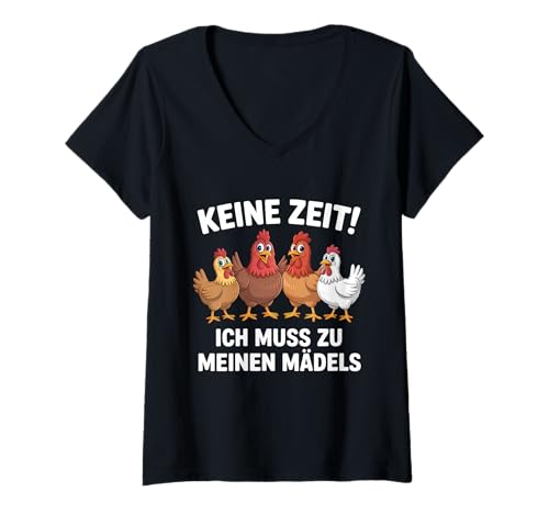 Damen Keine Zeit Ich Muss Zu Meinen Mädels Hühnerzüchter T-Shirt mit V-Ausschnitt Damen Keine Zeit Ich Muss Zu Meinen Mädels Hühnerzüchter T-Shirt mit V-Ausschnitt von Hühnerzüchter Landwirt Hühnerhalter