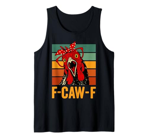 F-caw-f Huhn Tank Top F-caw-f Huhn Tank Top von Huhn FCAWF Lustig Humor Meme