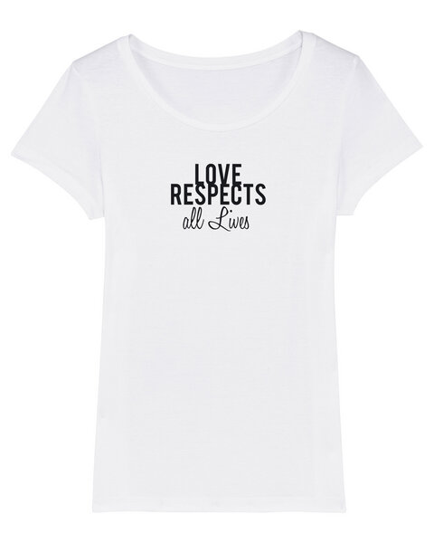 Human Family Bio Damen T-Shirt "Love - Respects" in 4 Farben von Human Family