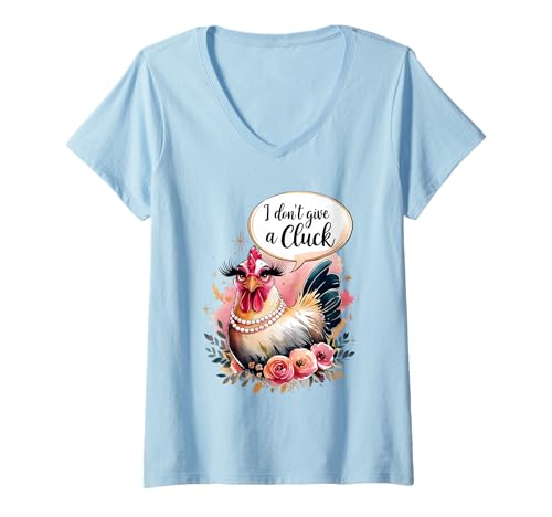 Damen Sassy Chicken I Don't Give A Cluck Funny Glam Farm Animal T-Shirt mit V-Ausschnitt von Humor Chicken I Don't Give A Cluck Tees & Gifts