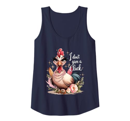 Damen Sassy Chicken I Don't Give A Cluck Funny Glam Farm Animal Tank Top von Humor Chicken I Don't Give A Cluck Tees & Gifts