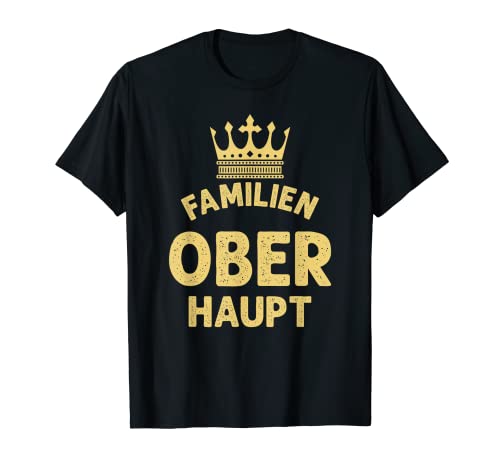 Familienoberhaupt Neugeborenes Baby Vater Mutter Geschenk T-Shirt Familienoberhaupt Neugeborenes Baby Vater Mutter Geschenk T-Shirt von Humor Familie Eltern Oberhaupt Geschenke