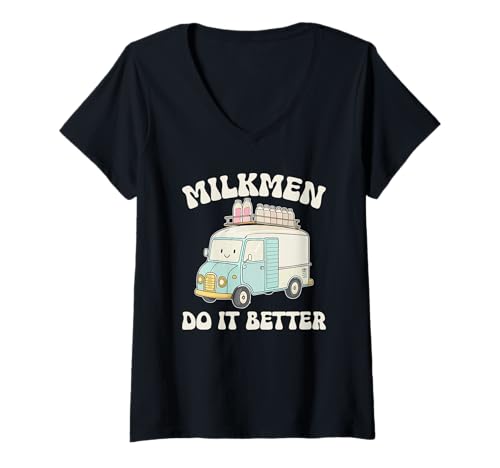 Damen Milchmänner Machen es Besser T-Shirt mit V-Ausschnitt Damen Milchmänner Machen es Besser T-Shirt mit V-Ausschnitt von Humor Milkman Dairy Delivery Costume Jokes