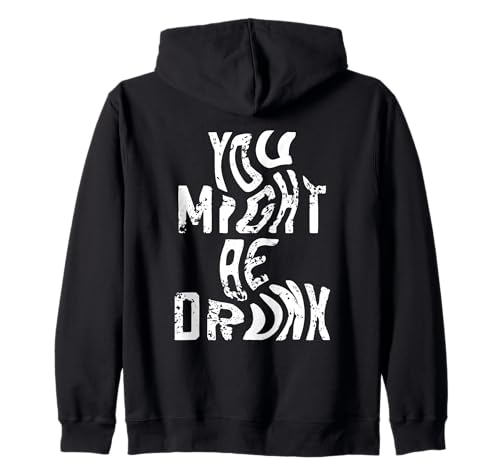 Du Könntest Betrunken Sein Lustiger Humor Sarkasmus Herren Kapuzenjacke Du Könntest Betrunken Sein Lustiger Humor Sarkasmus Herren Kapuzenjacke von Humor Party Feiern Lachen Spaß Betrunken
