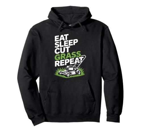 Eat Sleep Cut Grass Repeat Lawn Mowing Spruch Papa Frauen Männer Pullover Hoodie Eat Sleep Cut Grass Repeat Lawn Mowing Spruch Papa Frauen Männer Pullover Hoodie von Humor Yard Work Routine Retro Landscaping Father