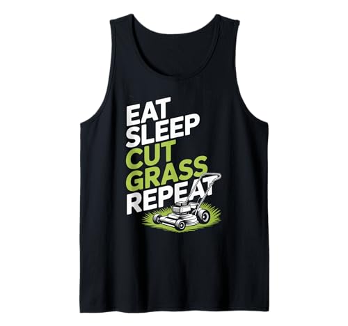 Eat Sleep Cut Grass Repeat Lawn Mowing Spruch Papa Frauen Männer Tank Top von Humor Yard Work Routine Retro Landscaping Father