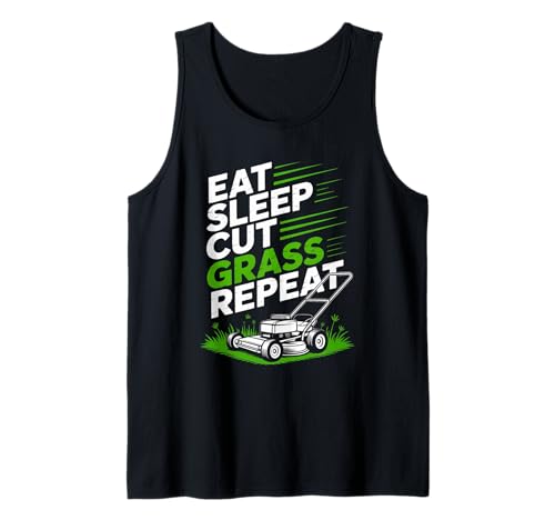 Eat Sleep Cut Grass Repeat Lawn Mowing Spruch Papa Frauen Männer Tank Top von Humor Yard Work Routine Retro Landscaping Father