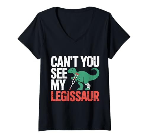 Damen Can't You See My Legissaur Leg Injury Recovery ||- T-Shirt mit V-Ausschnitt Damen Can't You See My Legissaur Leg Injury Recovery ||- T-Shirt mit V-Ausschnitt von Humor für Dinosaurierbeinverletzungen