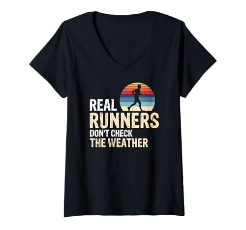 Damen Echte Läufer schauen nie nach dem Wetter zuerst T-Shirt mit V-Ausschnitt Damen Echte Läufer schauen nie nach dem Wetter zuerst T-Shirt mit V-Ausschnitt von Humor und Motivation für echte Läufer