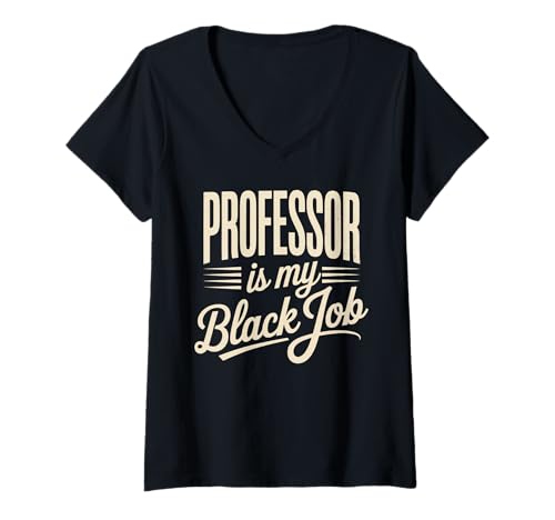 Damen Sarkastischer Spruch Professor ist meine geheime Karriere Frauen Männer T-Shirt mit V-Ausschnitt Damen Sarkastischer Spruch Professor ist meine geheime Karriere Frauen Männer T-Shirt mit V-Ausschnitt von Humorous Academic Nerd College Hustle Joke Gag Fun