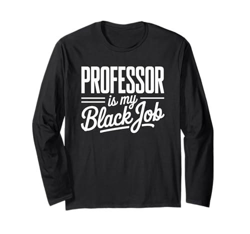 Sarkastischer Spruch Professor ist meine geheime Karriere Frauen Männer Langarmshirt Sarkastischer Spruch Professor ist meine geheime Karriere Frauen Männer Langarmshirt von Humorous Academic Nerd College Hustle Joke Gag Fun