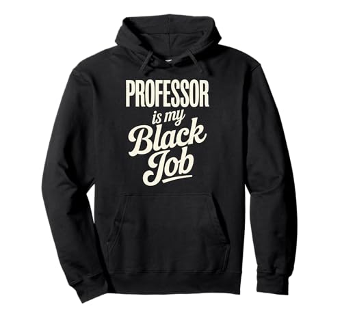 Sarkastischer Spruch Professor ist meine geheime Karriere Frauen Männer Pullover Hoodie Sarkastischer Spruch Professor ist meine geheime Karriere Frauen Männer Pullover Hoodie von Humorous Academic Nerd College Hustle Joke Gag Fun