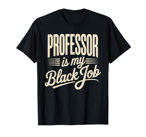 Sarkastischer Spruch Professor ist meine geheime Karriere Frauen Männer T-Shirt Sarkastischer Spruch Professor ist meine geheime Karriere Frauen Männer T-Shirt von Humorous Academic Nerd College Hustle Joke Gag Fun