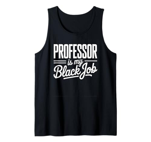 Sarkastischer Spruch Professor ist meine geheime Karriere Frauen Männer Tank Top von Humorous Academic Nerd College Hustle Joke Gag Fun