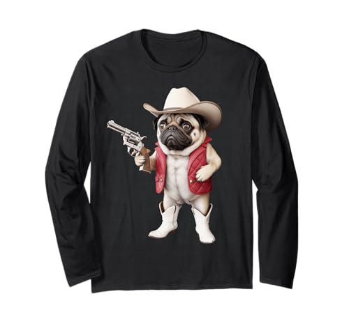Lustiger Cowboy Mops Spruch Hund mit Pistole Western Humor Damen Herren Langarmshirt von Humorous Animal Meme Pet Joke Wild West Dog Comedy