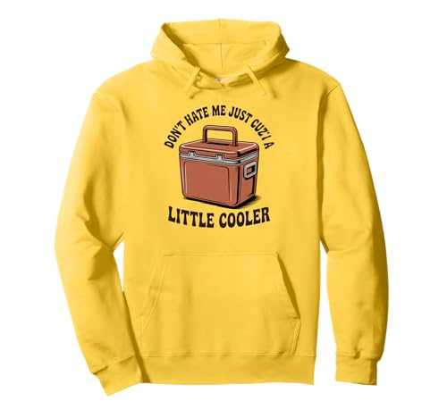 Lustiger Spruch I Am A Little Cooler Wortspiel Witz Humor Frauen Männer Pullover Hoodie Lustiger Spruch I Am A Little Cooler Wortspiel Witz Humor Frauen Männer Pullover Hoodie von Humorous Camping Tailgate Dad Chill Vibes Grandpa
