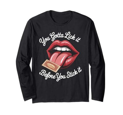 Lustiger Spruch Lick It Before You Stick It Witz Damen Herren Langarmshirt Lustiger Spruch Lick It Before You Stick It Witz Damen Herren Langarmshirt von Humorous Flirty Lips Stamp Sarcasm Retro Vibe