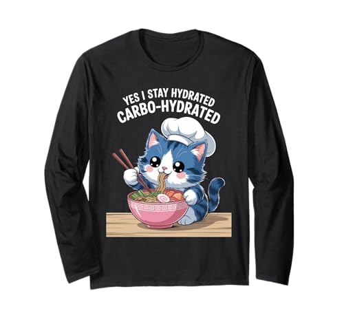 Lustiger Spruch Carbo Hydrated Cat Nudel Pun Witz Damen Herren Langarmshirt von Humorous Food Lover Kawaii Ramen Chef Vibes