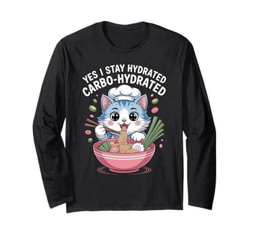 Lustiger Spruch Carbo Hydrated Cat Nudel Pun Witz Damen Herren Langarmshirt von Humorous Food Lover Kawaii Ramen Chef Vibes