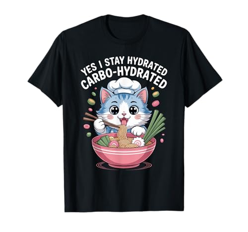 Lustiger Spruch Carbo Hydrated Cat Nudel Pun Witz Damen Herren T-Shirt von Humorous Food Lover Kawaii Ramen Chef Vibes