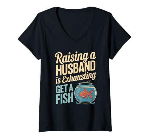 Damen Lustiger Spruch Aufziehen Ehemann ist erschöpfender Witz Frauen Männer T-Shirt mit V-Ausschnitt Damen Lustiger Spruch Aufziehen Ehemann ist erschöpfender Witz Frauen Männer T-Shirt mit V-Ausschnitt von Humorous Marriage Sarcasm Pet Fish Wife Life