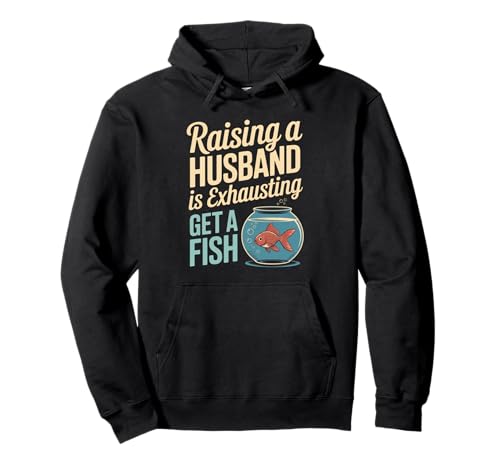 Lustiger Spruch Aufziehen Ehemann ist erschöpfender Witz Frauen Männer Pullover Hoodie Lustiger Spruch Aufziehen Ehemann ist erschöpfender Witz Frauen Männer Pullover Hoodie von Humorous Marriage Sarcasm Pet Fish Wife Life
